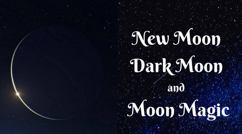New moon, dark moon, and moon magic
